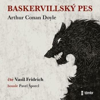 Baskervillský pes - Sir Arthur Conan Doyle - audiokniha