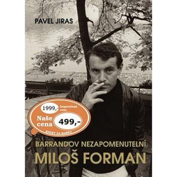 Barrandov nezapomenutelní Miloš Forman (978-80-7451-547-7)