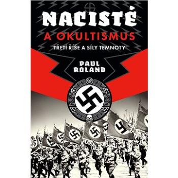 Nacisté a okultismus (978-80-7585-566-4)