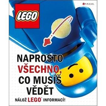 LEGO Naprosto všechno, co musíš vědět (978-80-264-2082-8)