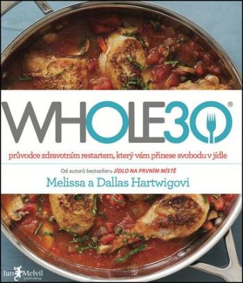 WHOLE30 - Hartwigová Melissa