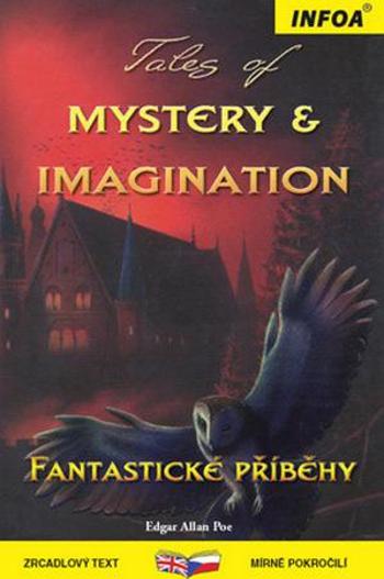 Tales of Mystery & Imagination/Fantastické příběhy - Allan Tony