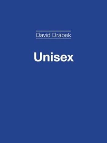 Unisex - David Drábek - e-kniha