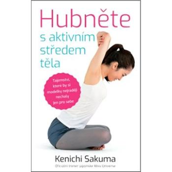 Hubněte s aktivním středem těla (978-80-7554-251-9)