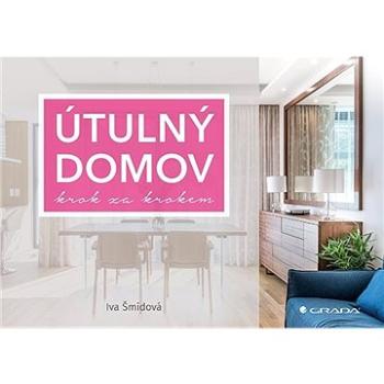 Útulný domov krok za krokem (978-80-271-3410-6)