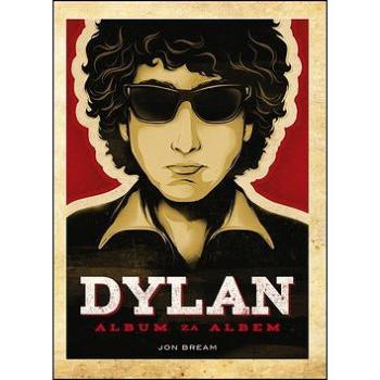 Dylan Album za albem (978-80-7529-343-5)