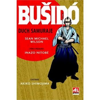 Bušidó Duch samuraje (978-80-7543-413-5)