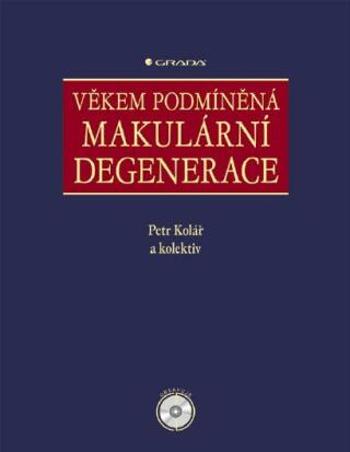 Věkem podmíněná makulární degenerace - Petr Kolář - e-kniha