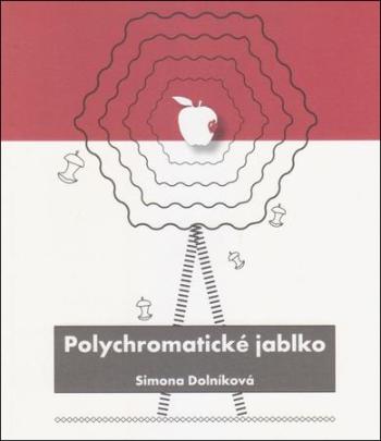 Polychromatické jablko - Dolníková Simona