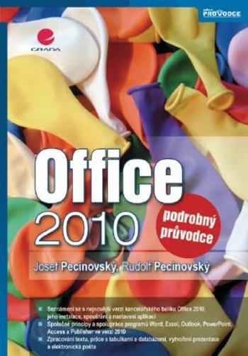 Office 2010 - Josef Pecinovský, Rudolf Pecinovský - e-kniha