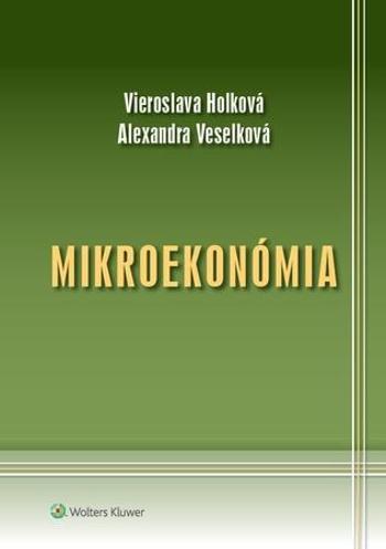 Mikroekonómia - Holková Vieroslava