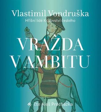 Vražda v ambitu - Vondruška Vlastimil