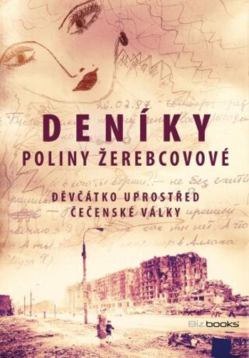 Deníky Poliny Žerebcovové - Polina Žerebcovová - e-kniha