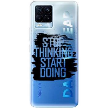 iSaprio Start Doing - black pro Realme 8 / 8 Pro (stadob-TPU3-RLM8)