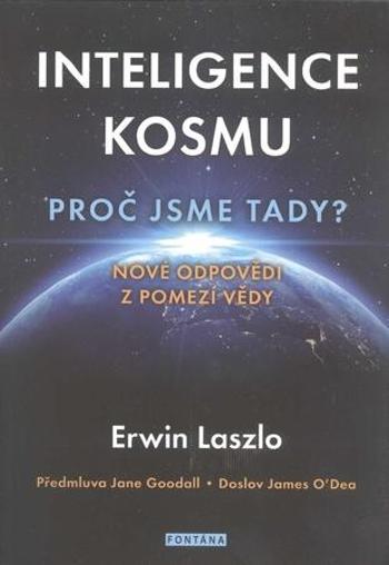 Inteligence kosmu - Laszlo Ervin