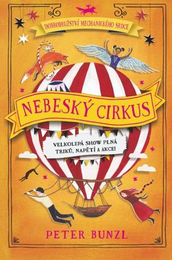 Nebeský cirkus - Bunzl Peter