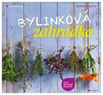 Bylinková zahrádka - Bohne Burkhard