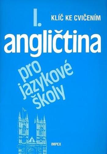 Angličtina pro jazykové školy I. - Nangonová Stella