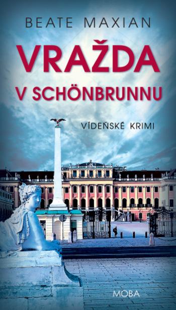 Vražda v Schönbrunnu - Beate Maxian - e-kniha