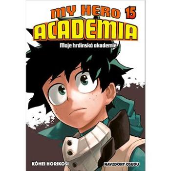 My Hero Academia 15 Moje hrdinská akademie: Navzdory osudu (978-80-7679-247-0)