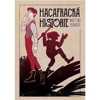 Hacafracká historie (999-00-025-8330-8)