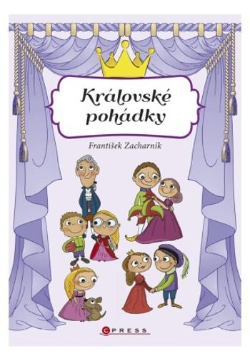 Královské pohádky - František Zacharník - e-kniha