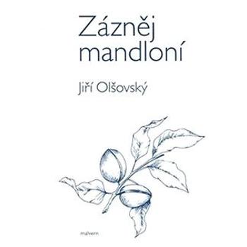 Zázněj mandloní (978-80-7530-177-2)