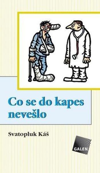 Co se do kapes nevešlo - Káš Svatopluk