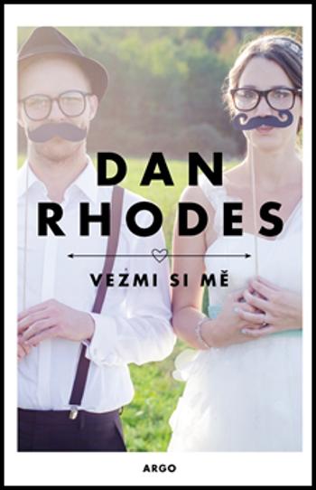 Vezmi si mě - Rhodes Dan