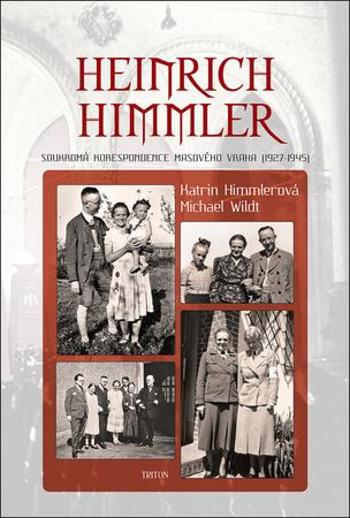 Heinrich Himmler - Himmlerová Katrin