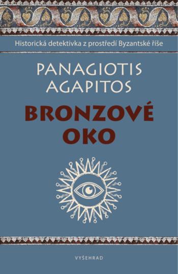 Bronzové oko - Panagiotis Agapitos - e-kniha