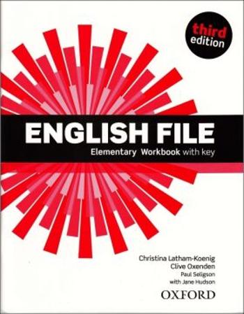 English File Elementary Workbook with Answer Key (3rd) without CD-ROM - Clive Oxenden, Christina Latham-Koenig