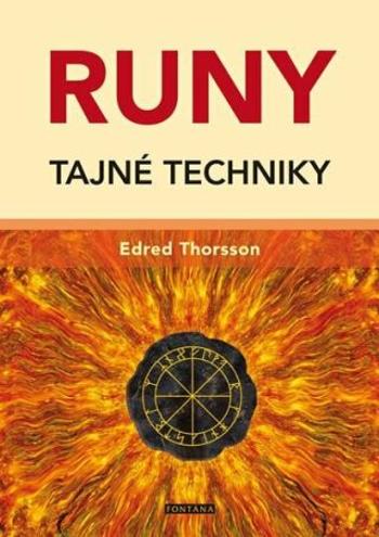 Runy - Tajné techniky - Edred Thorsson