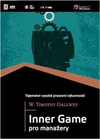 Inner Game pro manažery - W. Timothy Gallwey - audiokniha