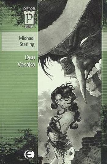Den Vosáka - Starling Michael