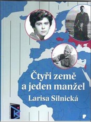 Čtyři země a jeden manžel - Larisa Silnická