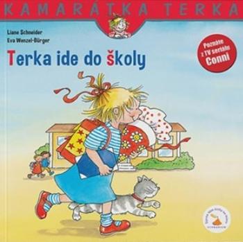 Terka ide do školy - Schneider Liane