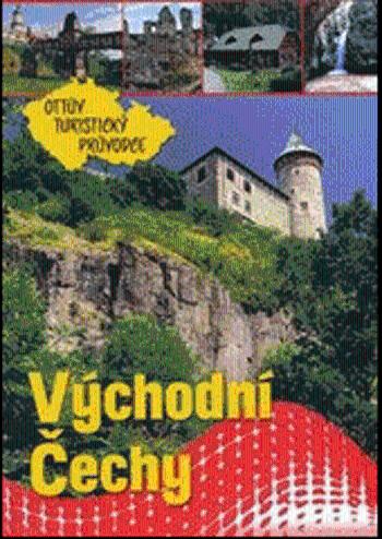 Východní Čechy Ottův turistický průvodce