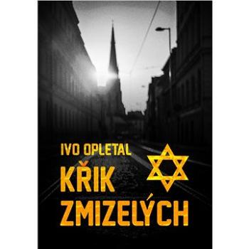 Křik zmizelých (999-00-020-9795-9)