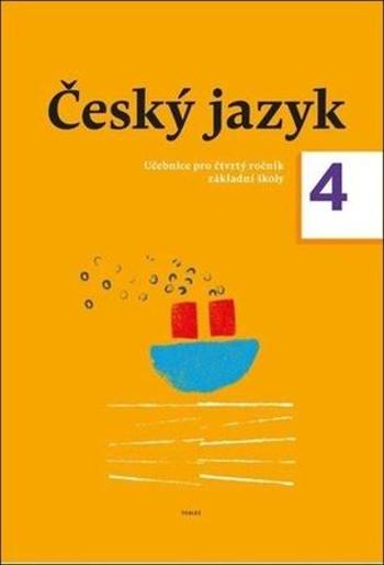 Český jazyk 4. ročník učebnice - Topil Zdeněk