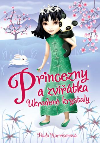 Princezny a zvířátka: Ukradené krystaly - Paula Harrisonová - e-kniha