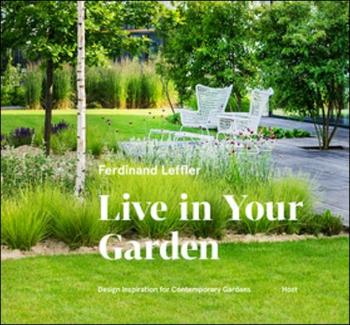 Live in your garden - Leffler Ferdinand