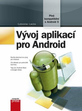 Vývoj aplikací pro Android - Ľuboslav Lacko - e-kniha