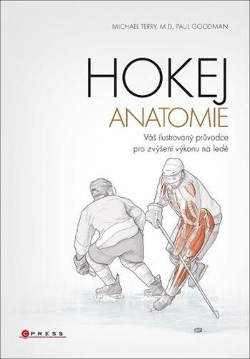 Hokej Anatomie - Goodman Paul