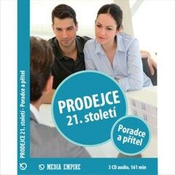 Prodejce 21. století - poradce a přítel - Dan Miller - audiokniha