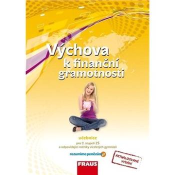 Výchova k finanční gramotnosti: Učebnice (978-80-7489-621-7)