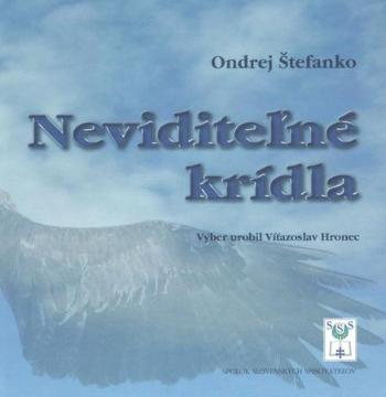 Neviditeľné krídla - Štefanko Ondrej