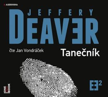 Tanečník - Jeffery Deaver - audiokniha