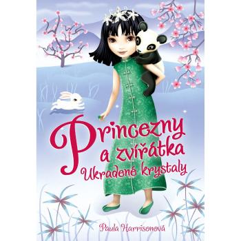 Princezny a zvířátka Ukradené krystaly Paula Harrisonová