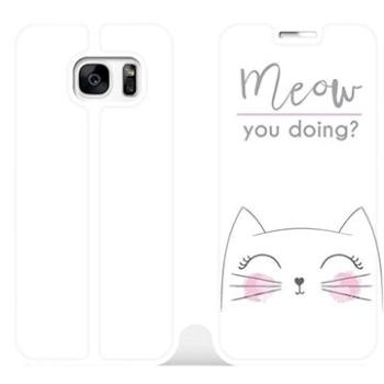 Flipové pouzdro na mobil Samsung Galaxy S7 Edge - M098P Meow you doing? (5903226065714)